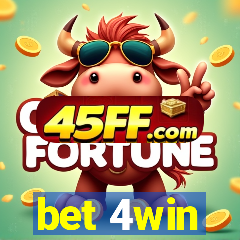 bet 4win